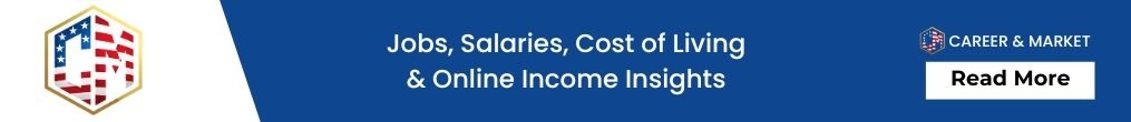 Career & Market – Jobs, Salaries, Cost of Living & Online Income Insights