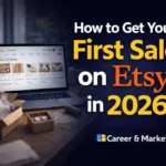How to Get Your First Sale on Etsy